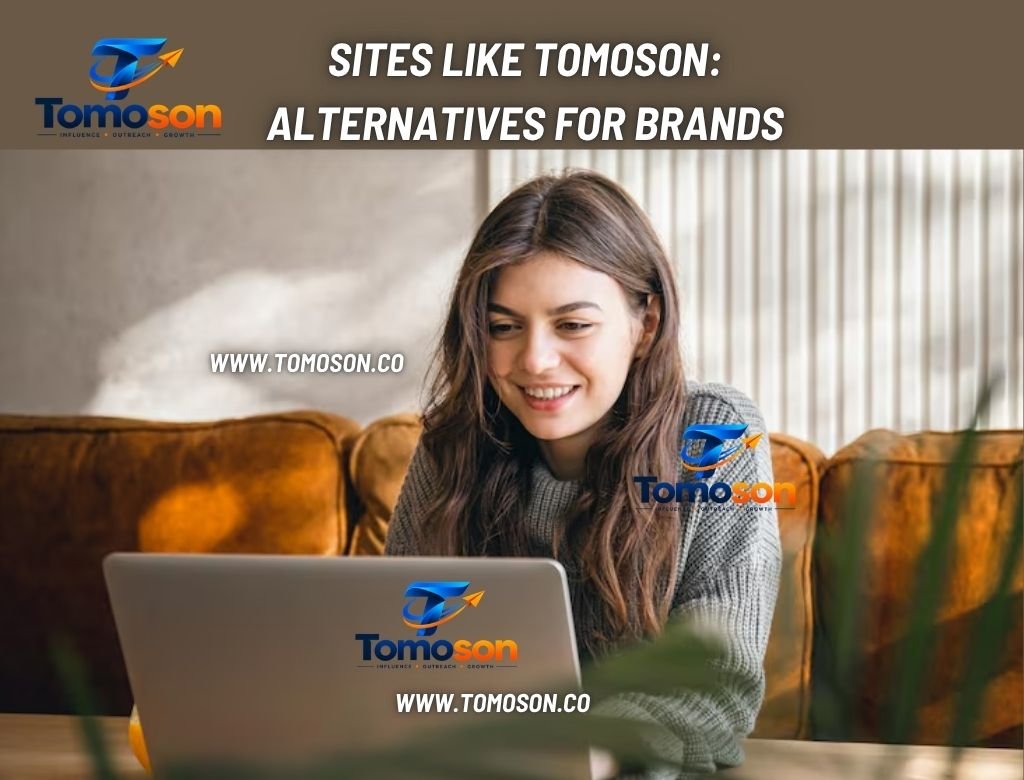Sites Like Tomoson Alternatives for Brands